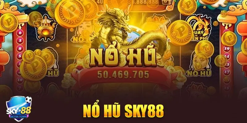 nổ hũ Sky88